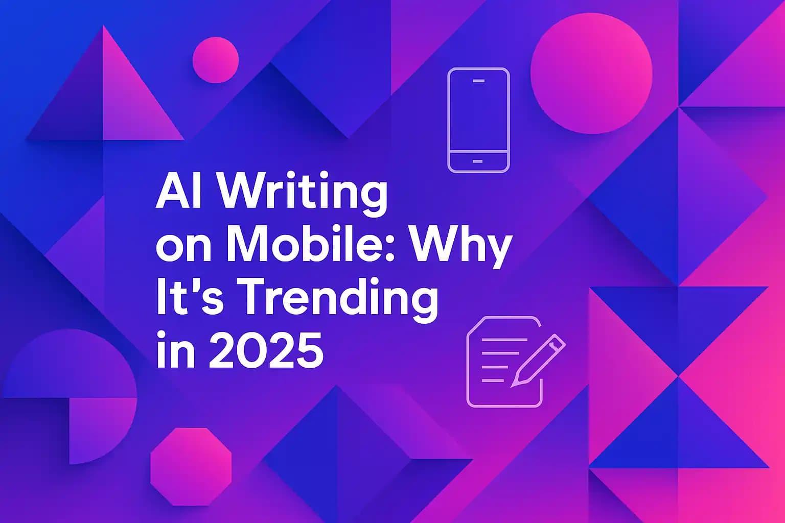 AI Writing on Mobile