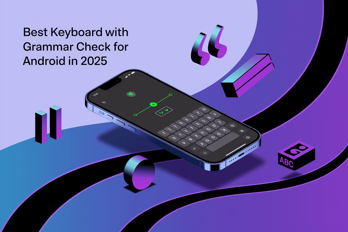 Featured image for article: Best Keyboard with Grammar Check for Android in 2025