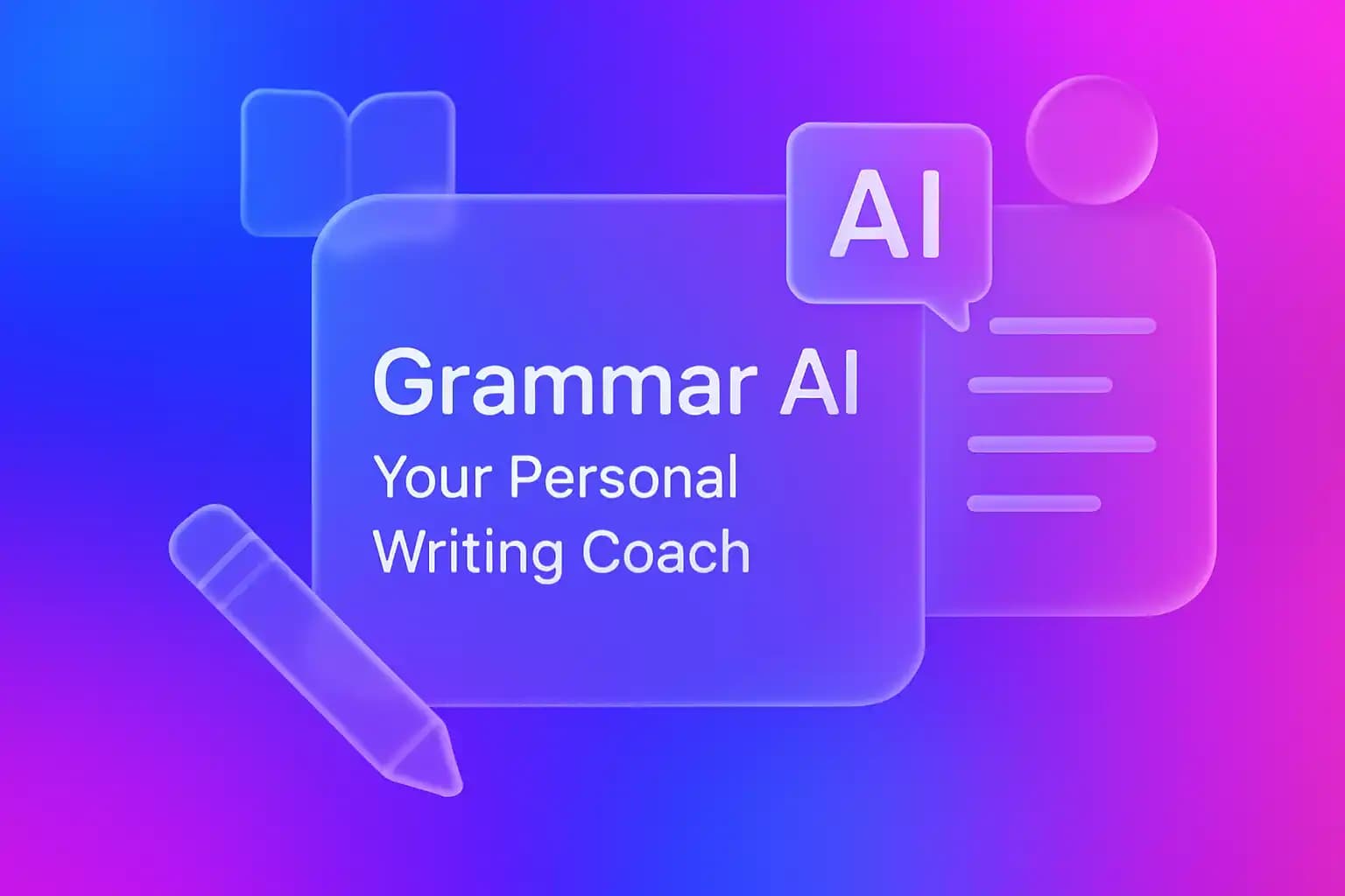 Grammar AI: Your Personal Writing Coach