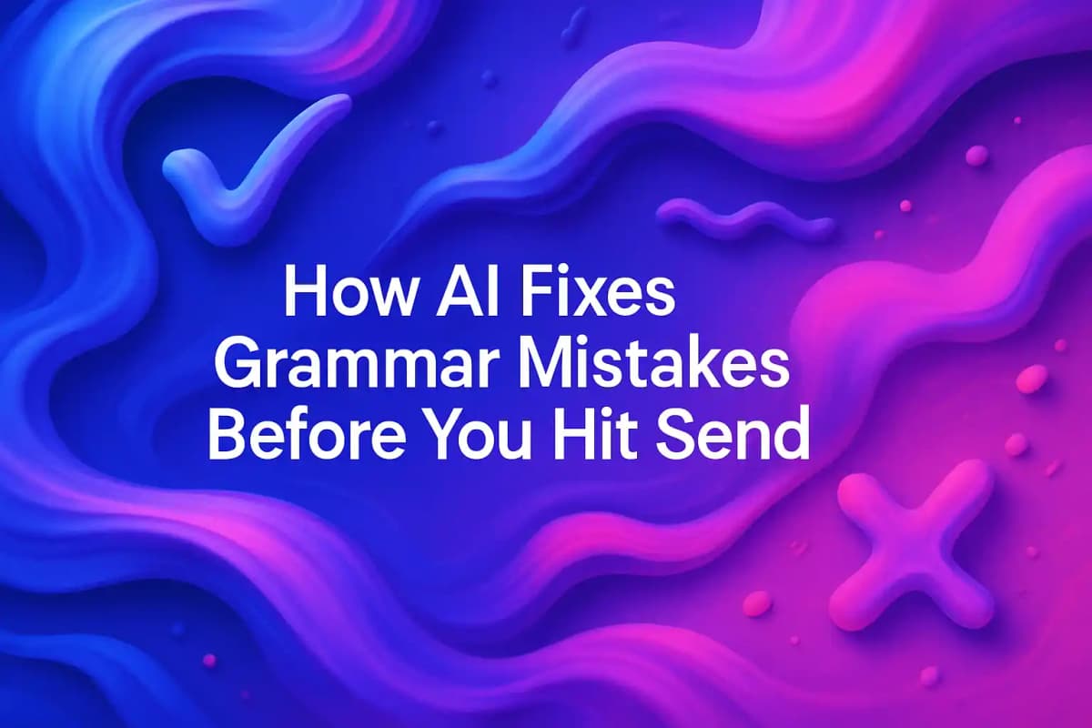 CleverType Blog Post Thumbnail: How AI Fixes Grammar Mistakes Before You Hit Send Featured image for article: How AI Fixes Grammar Mistakes Before You Hit Send