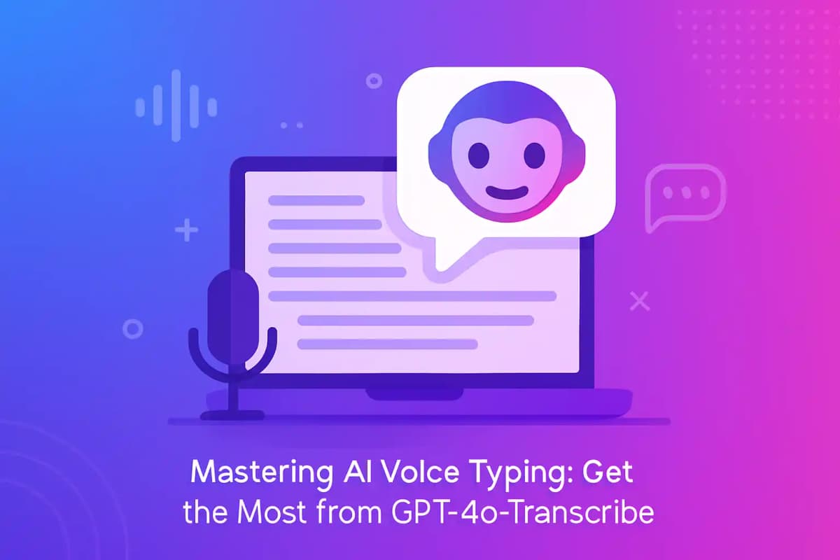 CleverType Blog Post Thumbnail: Mastering AI Voice Typing: Get the Most from GPT‑4o‑Transcribe Featured image for article: Mastering AI Voice Typing: Get the Most from GPT‑4o‑Transcribe