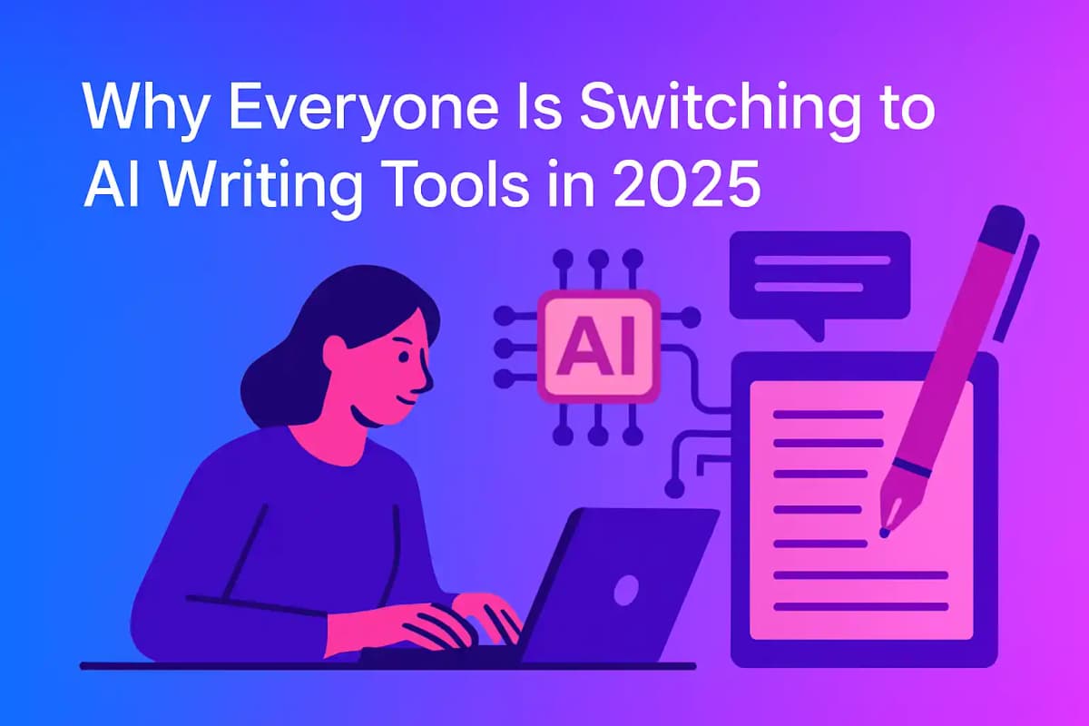 CleverType Blog Post Thumbnail: Why Everyone Is Switching to AI Writing Tools in 2025 Featured image for article: Why Everyone Is Switching to AI Writing Tools in 2025